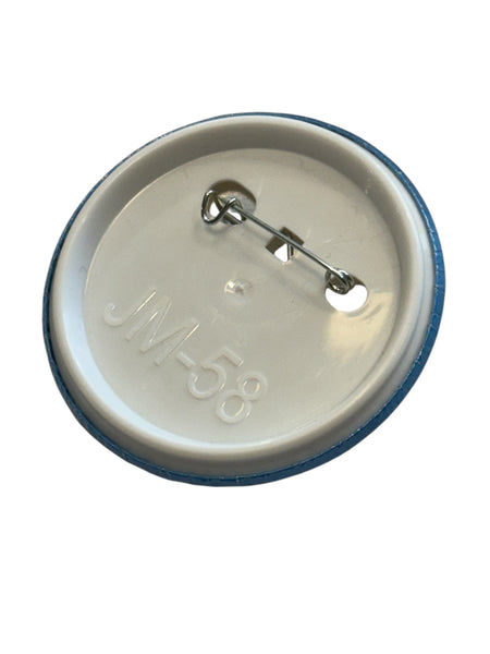 ‘Say no to Drugs’ - Large Badge - 6.5cm